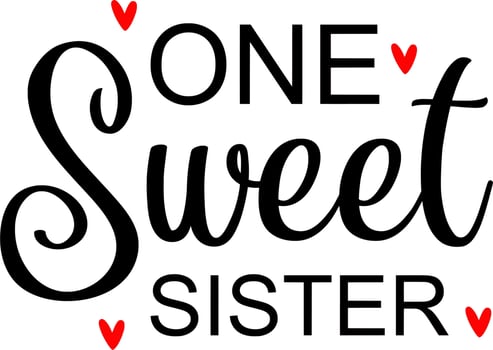 One sweet sister vector
