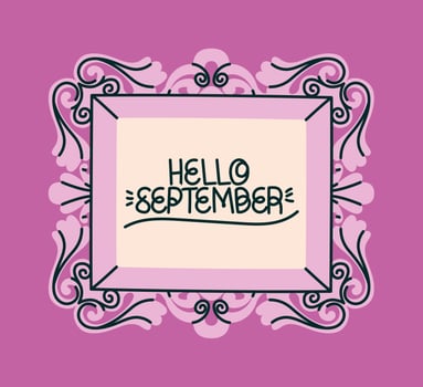 framed of hello september vector