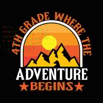 Adventure t shirt design. Hiking t shirt quote saying 4th grade where the adventure begins. Hiking t shirt design. vector