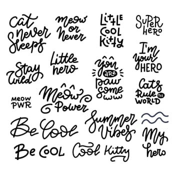 Baby Nursery Room Decoration Elements Set. Childish Prints Collection. Vector hand drawn lettering set with funny cat quotes. Meow or never. Cat never sleeps. Cool kitty etc