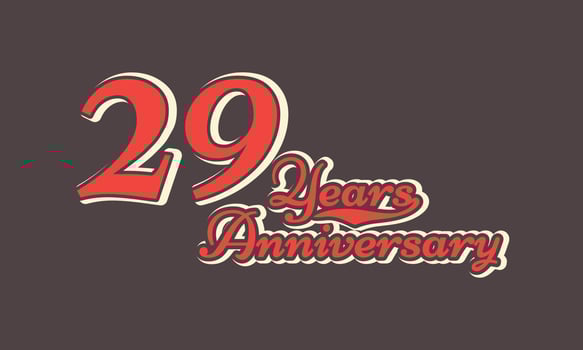 29 Year Anniversary Celebration Nostalgic with Handwriting in Vintage Retro Style for Celebration Event, Wedding, Greeting card, and Invitation Isolated on Brown Background vector