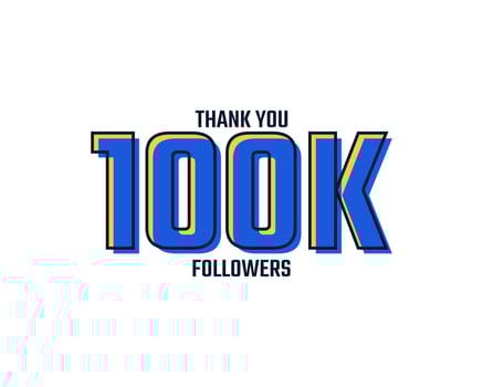 Thank You 100 K Followers Card Celebration Vector. 100000 Followers Congratulation Post Social Media Template. vector