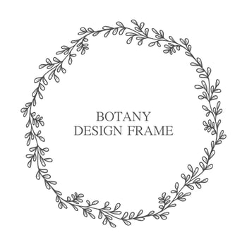 Geometric flower wreath with leaves and branches. Botany round frame isolated on white background. For wedding invitations, postcards, posters, labels of cosmetics and perfumes. vector
