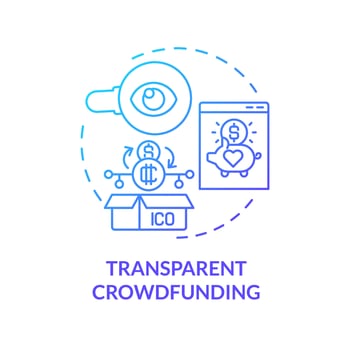 Transparent crowdfunding blue gradient concept icon. Crypto advantage in usage abstract idea thin line illustration. Raising funds for emergencies. Isolated outline drawing. Myriad Pro-Bold font used vector