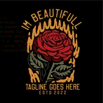 t shirt design i'm beautiful with rose flower and black background vintage illustration vector
