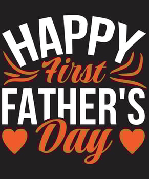 Happy First Father's Day vector