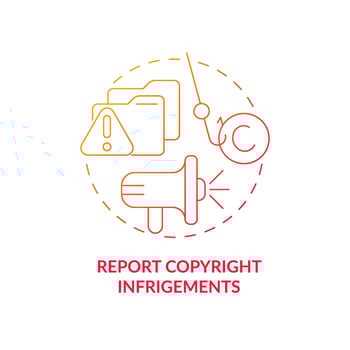 Report copyright infringements red gradient concept icon. Content protection abstract idea thin line illustration. Intellectual property rights violation. Vector isolated outline color drawing