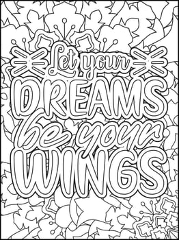 Motivational quotes coloring page. Inspirational quotes coloring page. Affirmative quotes coloring page. Positive quotes coloring page. Good vibes. Coloring book for adults. vector