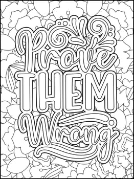 Motivational quotes coloring page. Inspirational quotes coloring page. Affirmative quotes coloring page. Positive quotes coloring page. Good vibes. Coloring book for adults. vector