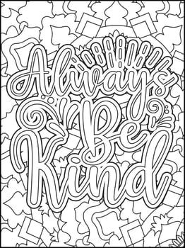 Motivational quotes coloring page. Inspirational quotes coloring page. Affirmative quotes coloring page. Positive quotes coloring page. Good vibes. Coloring book for adults. vector