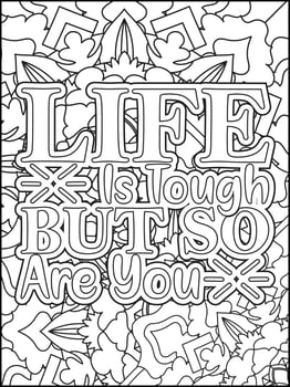 Motivational quotes coloring page. Inspirational quotes coloring page. Affirmative quotes coloring page. Positive quotes coloring page. Good vibes. Coloring book for adults. vector