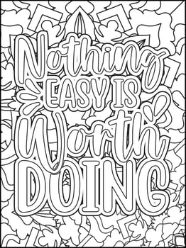 Motivational quotes coloring page. Inspirational quotes coloring page. Affirmative quotes coloring page. Positive quotes coloring page. Good vibes. Coloring book for adults. vector
