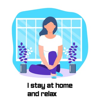Coronavirus prevention concept vector. Girl relaxes and asks that everybody stays at home. Social campaign and support people vector