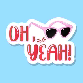 Flat oh yeah sticker, funky slang chat vector