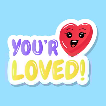 A lovely heart with you are loved text vector