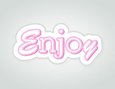 Enjoy inspirational card, 3d cartoon word icon, pastel pink sticker isolated on white background vector poster. Positive thinking concept web banner template. Success happy lifestyle motivation.