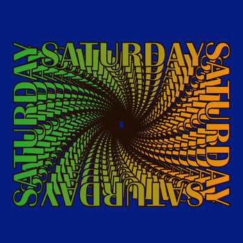 Saturday. Background with text saturday. Day of the week vector