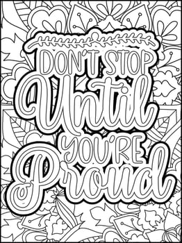 Motivational quotes coloring page. Inspirational quotes coloring page. Affirmative quotes coloring page. Positive quotes coloring page. Good vibes. Swear word coloring page. Motivational typography. vector