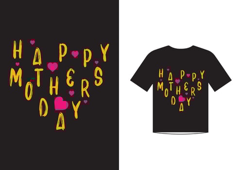 Mothers day love quotes t shirt design template vector for happy mothers day