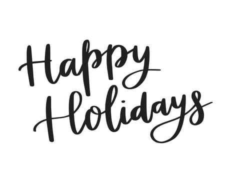 Happy Holidays vector text. Hand lettering. Brush script calligraphy. Holiday card.