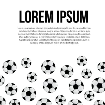 Soccer balls scattered on white background. Sports concept. Football vector illustration. Template with space for text for your design projects.