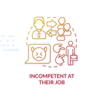Incompetent at their job red gradient concept icon vector