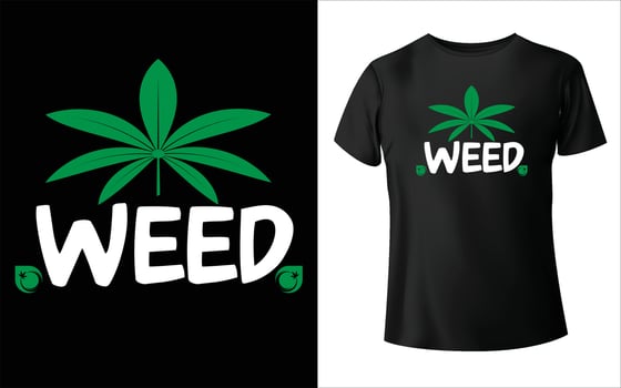 Marijuana T- Shirt Design, Marijuana Vector, Marijuana Leaf. vector