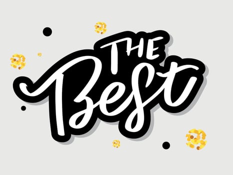 The Best Hand drawn lettering card with heart. The inscription Perfect design for greeting cards, posters, T-shirts, banners, print invitations. vector