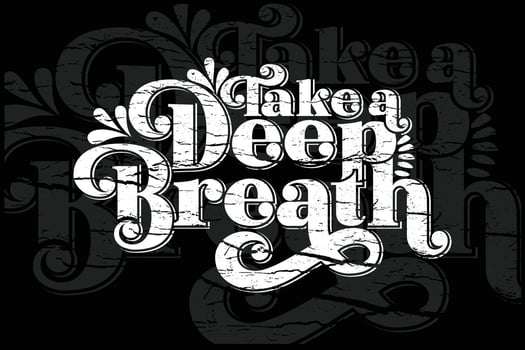Take a deep breath modern motivational typography t shirt vector