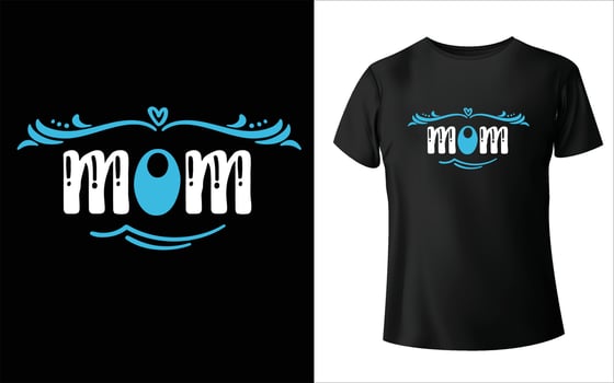 Happy Mother's Day T-Shirt Design, Mom Vector, Mother's day T-Shirt Design, mom vector, vector