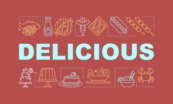 Delicious food word concepts banner. Tasty meal. Catering industry. Restaurant menu presentation, website. Isolated lettering typography idea with linear icons. Vector outline illustration