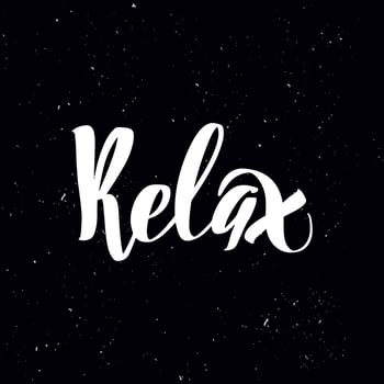 Chalkboard blackboard lettering relax. Handwritten calligraphy text, chalk on a blackboard, vector stock illustration. Greetings for logotype, badge, icon.