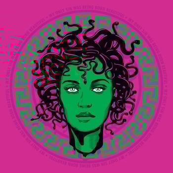 Medusa, My only sin was being born beautiful vector