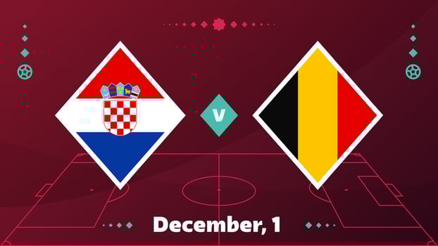 Croatia vs Belgium, Football 2022, Group E. World Football Competition championship match versus teams intro sport background, championship competition final poster, vector illustration.