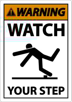 Warning Watch Your Step Sign On White Background vector