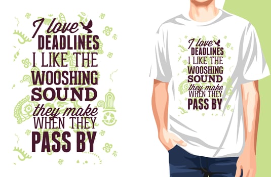 I Like the wooshing SOUND THEY MAKE WHEN THEY PASS BY T-Shirt.Can be used for t-shirt print, mug print, pillows, fashion print design, kids wear, baby shower, greeting and postcard. t-shirt design vector