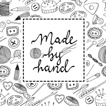 Stylized handmade inscription. Handmade icons, needlework workshop. The inscription is written by hand. Thread, needles, pins and buttons. Hand-drawn doodle-style elements vector