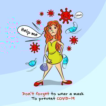 Don't forget to wear a mask to prevent COVID-19. Women forget to wear a mask and COVID-19 Attacking her Now she needs help. Hand drawn women vector illustration.