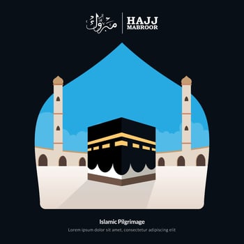 Banner design for hajj mabroor in Mecca, Saudi Arabia, means steps of hajj from beginning to end to welcome Eid al-Adha Mubarak vector