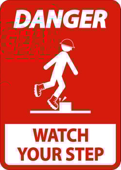 Danger Watch Your Step Sign On White Background vector