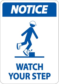 Notice Watch Your Step Sign On White Background vector