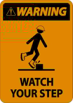 Warning Watch Your Step Sign On White Background vector