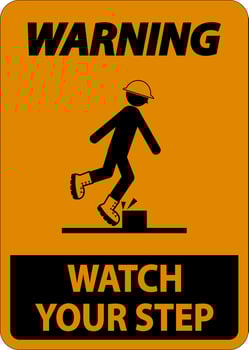 Warning Watch Your Step Sign On White Background vector