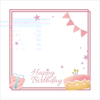 Happy Birthday Pink frame, Happiness, Happy Birthday Text Effect, Birthday Vector Illustration on White Background, Party Frame, Birthday Gifts, Party Elements, Birthday Cakes, Banner.