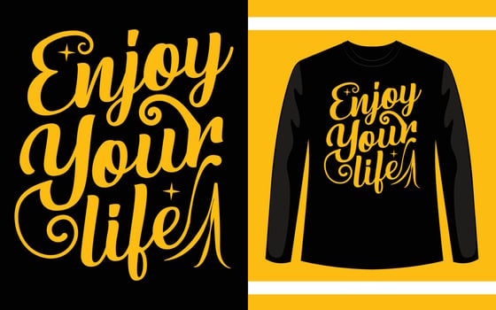 Enjoy Your Life Modern Typography T-Shirt design vector