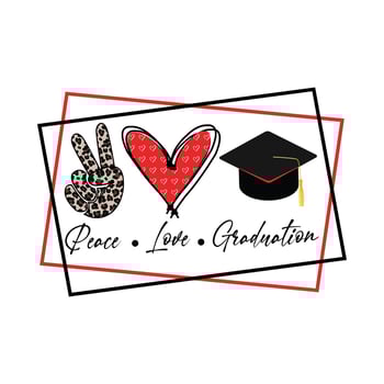 Peace Love Graduation Sublimation Design, perfect on t shirts, mugs, signs, cards and much more vector