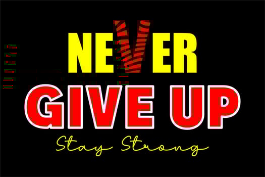 Never Give Up vector