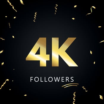 4K or 4 thousand followers with gold confetti isolated on black background. Greeting card template for social networks friends, and followers. Thank you, followers, achievement. vector
