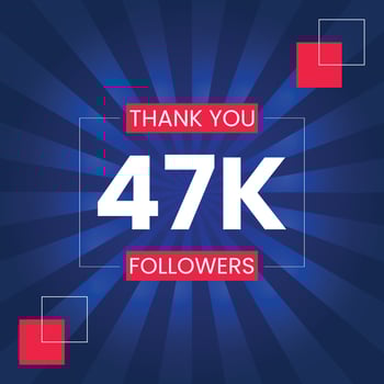 Thank you 47K Followers Vector Design Template