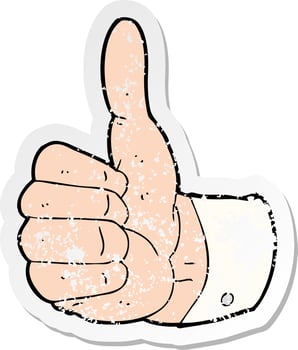 retro distressed sticker of a cartoon thumbs up symbol vector